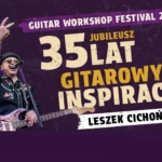 uitar workshop cichonski 2027